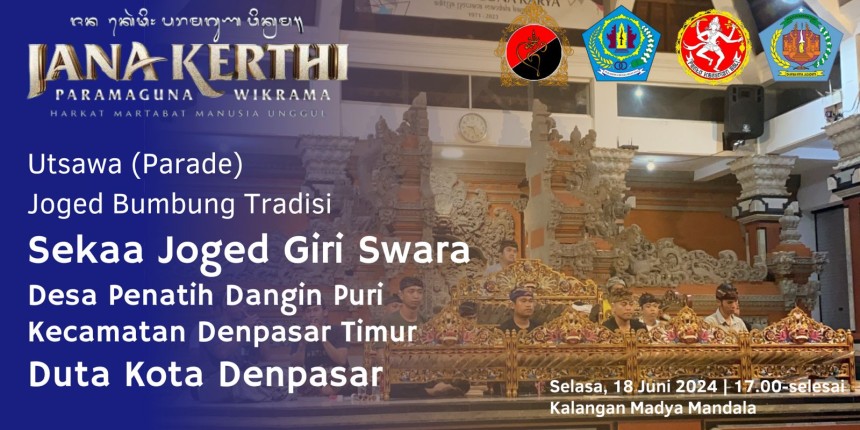 Seka Joged Giri Swara Banjar Gunung, Desa Penatih Dangin Puri, Kecamatan Denpasar Timur Sebagai Duta Kota Denpasar Di Pesta Kesenian Bali 2024